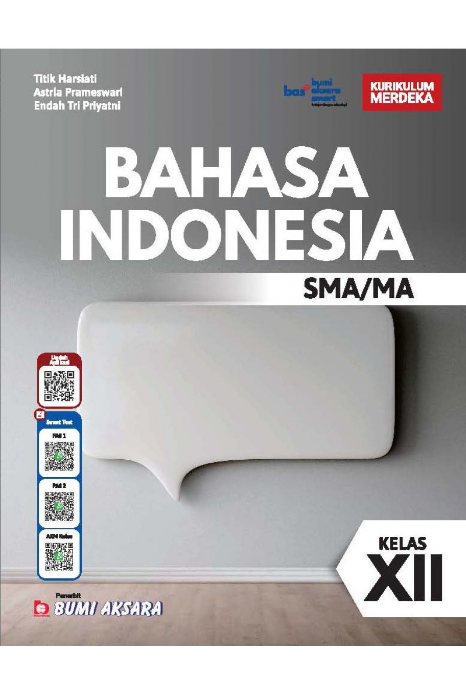 Bahasa Indonesia SMA/MA Kelas XII